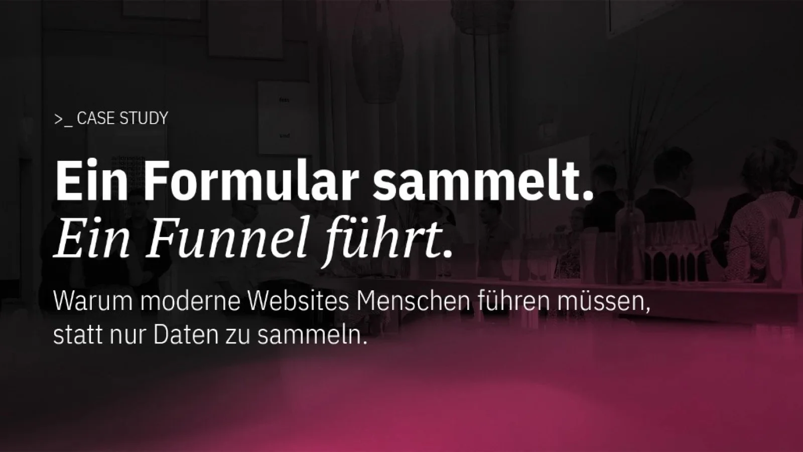 Ein Kontaktformular ist noch kein Anfrageprozess