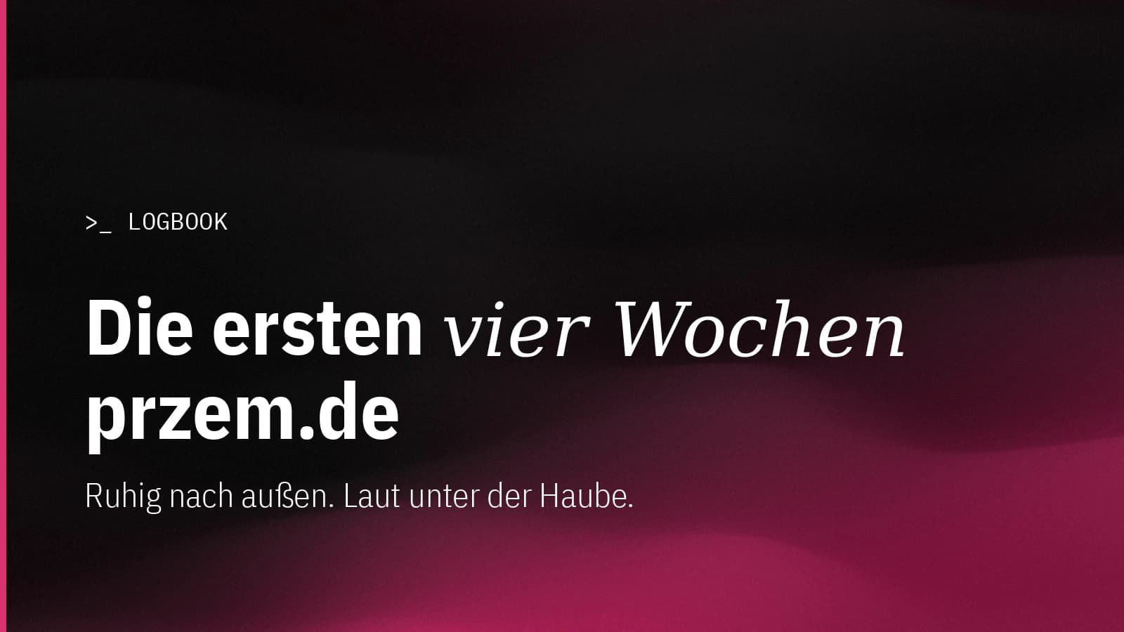Logbook: die ersten vier Wochen nach dem Launch von przem.de